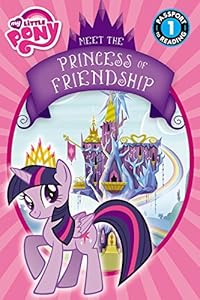 My Little Pony: Meet the Princess of Friendship