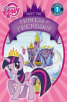 My Little Pony: Meet the Princess of Friendship