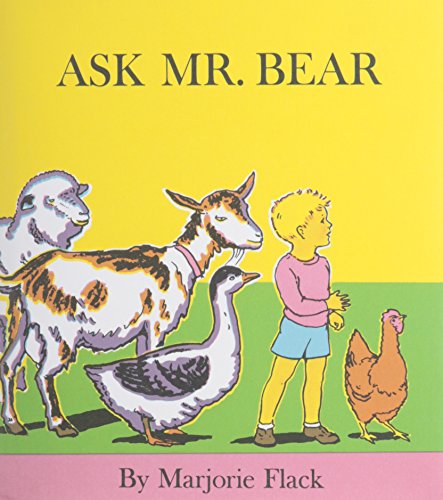 Ask Mr. Bear by Marjorie Flack