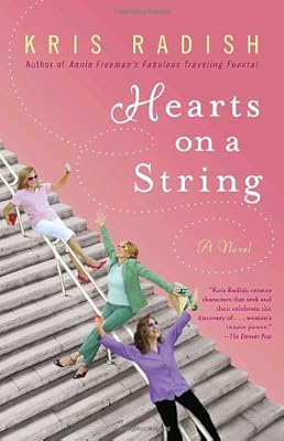 Hearts on a String: A Novel