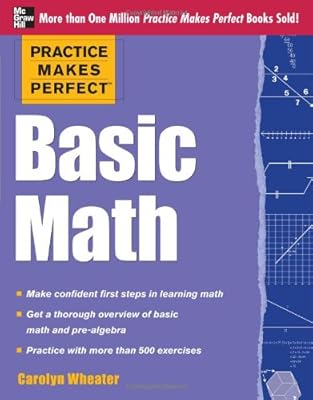 Practice Makes Perfect Basic Math