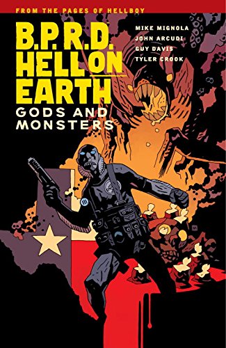 B.P.R.D. Hell On Earth Volume 2: Gods and Monsters by Michael Mignola