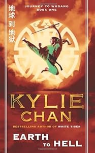 Earth to Hell: Journey to Wudang: Book One