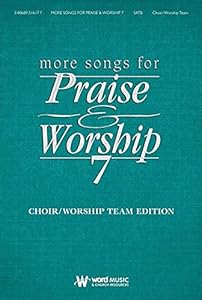 More Songes For Praise And Worship 7 Piano/Vocal/Guitar Sing-Along Edition