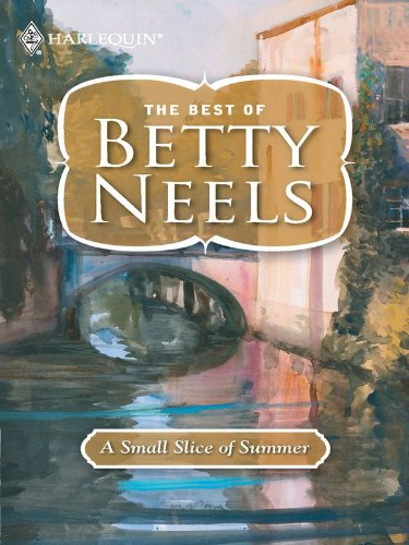 A Small Slice of Summer by Betty Neels