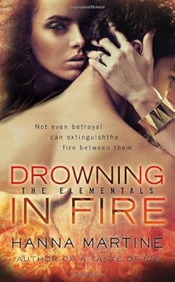 Drowning in Fire