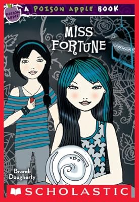 Poison Apple #3: Miss Fortune