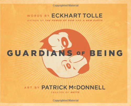 Guardians of Being by Eckhart Tolle
