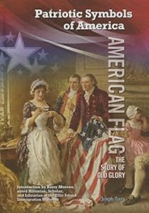 American Flag: The Story of Old Glory