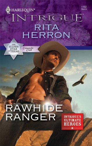 Rawhide Ranger by Rita Herron