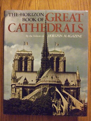 Horizon Book Of Great Cathedrals by Rh Value Publishing