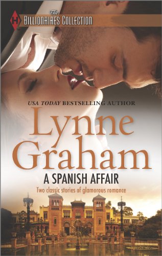 A Spanish Affair: Naive Bride, Defiant Wife\Flora's Defiance by Lynne Graham
