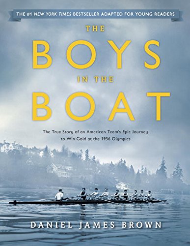 The Boys in the Boat by Daniel James Brown