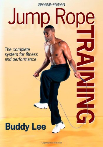 Jump Rope Training - 2nd Edition by Buddy Lee