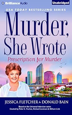 Murder, She Wrote: Prescription for Murder