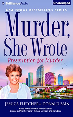 Murder, She Wrote: Prescription for Murder by Donald Bain