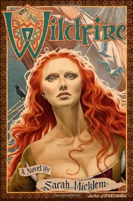Wildfire: A Novel