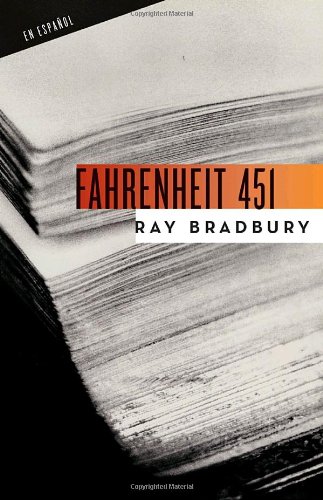 Fahrenheit 451 by Ray Bradbury