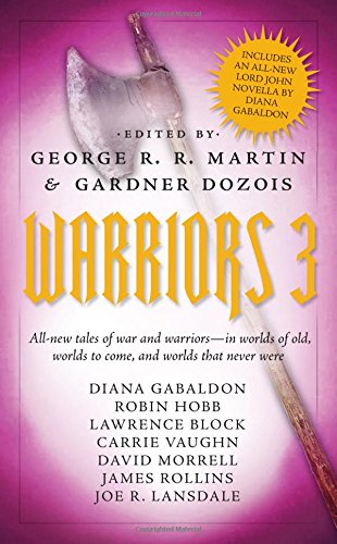 Warriors 3 by George R  R Martin