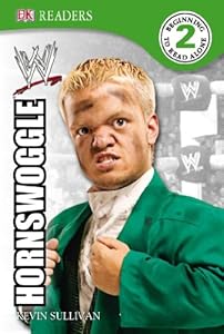 DK Reader Level 2 WWE: Hornswoggle