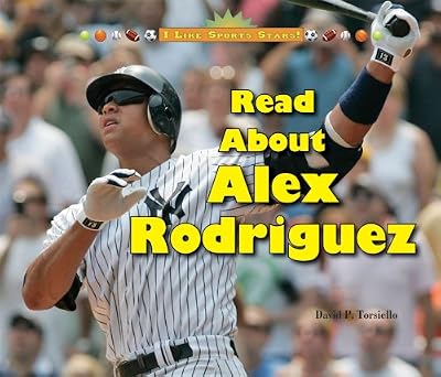 Read About Alex Rodriguez