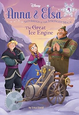 Anna & Elsa #4: The Great Ice Engine