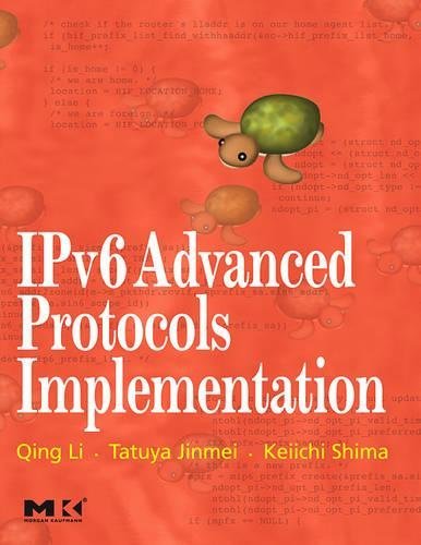 IPv6 Advanced Protocols Implementation (ISSN) by Qing Li