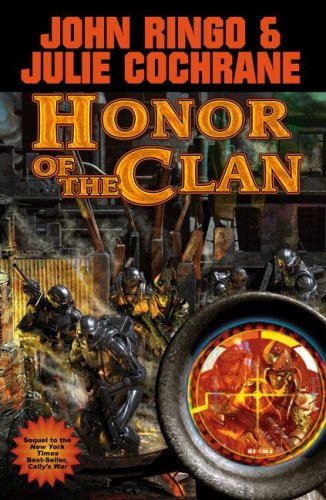 Honor of the Clan (Legacy of the Aldenata) by John Ringo