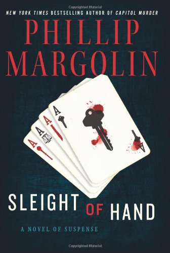 Sleight of Hand: A Novel of Suspense by Phillip Margolin