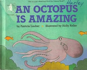 An Octopus Is Amazing (Let's Read and Find Out)