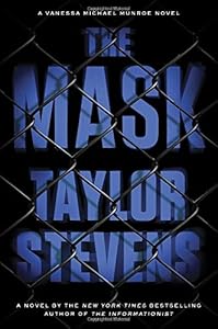 The Mask: A Vanessa Michael Munroe Novel