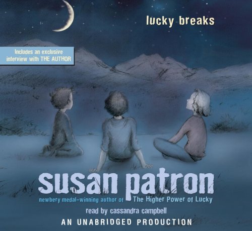 Lucky Breaks by Susan Patron
