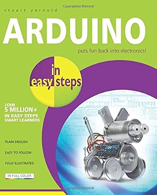 Arduino in Easy Steps