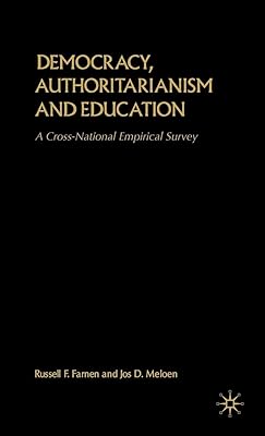 Democracy, Authoritarianism and Education: A Cross-National Empirical Survey