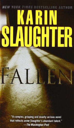 Fallen: A Novel by Karin Slaughter