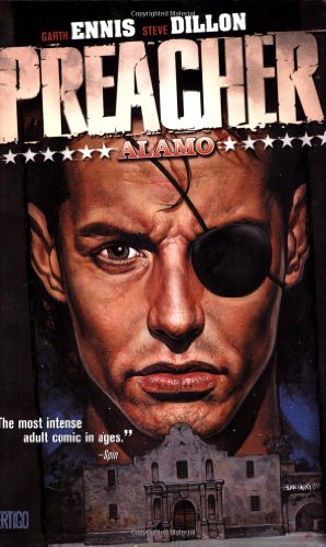 Preacher Vol. 9: Alamo by Garth Ennis