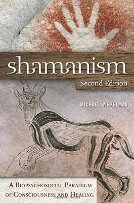 Shamanism: A Biopsychosocial Paradigm of Consciousness and Healing
