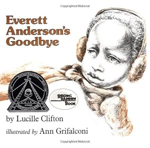 Everett Anderson's Goodbye (Reading Rainbow) by Ann Grifalconi