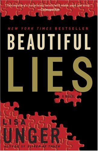 Beautiful Lies: A Novel by Lisa Unger