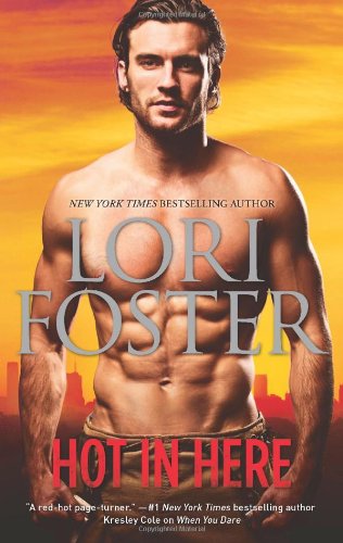 Hot in Here: Uncovered\Tailspin\An Honorable Man by Lori Foster