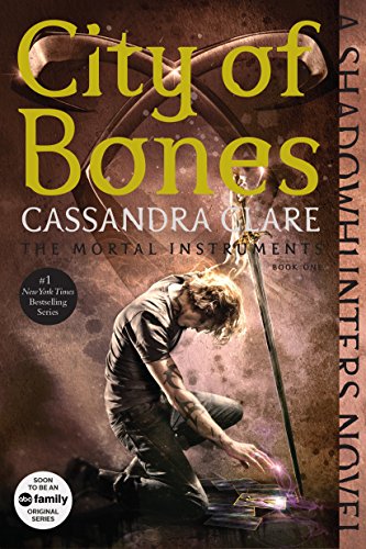 City of Bones by Cassandra Clare