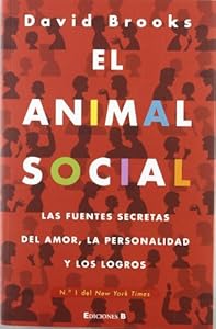 El animal social (Spanish Edition)