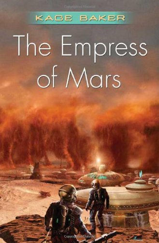 The Empress of Mars (Company) by Kage Baker