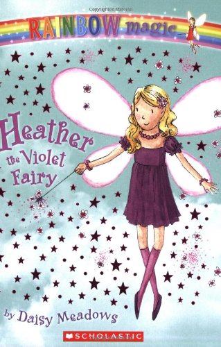 Heather the Violet Fairy (Rainbow Magic #7) by Daisy Meadows