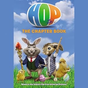 Hop: The Chapter Book