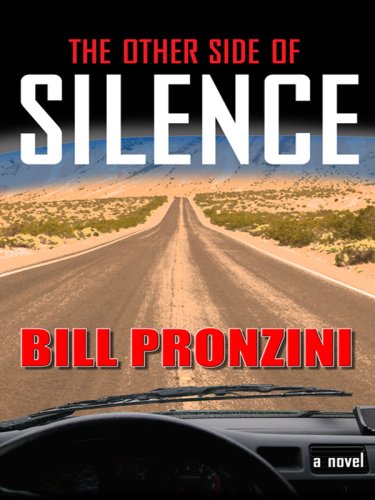 The Other Side of Silence (Thorndike Thrillers) by Bill Pronzini