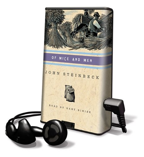 Of Mice and Men by John Steinbeck