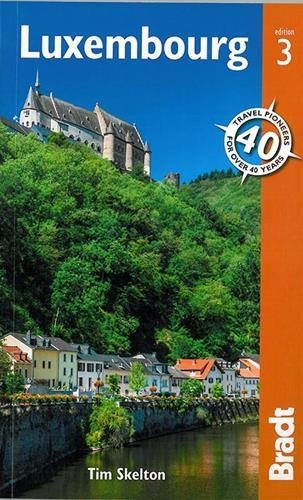 Bradt Luxembourg. by Tim Skelton