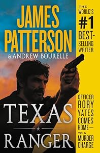 Texas Ranger (A Texas Ranger Thriller, 1)