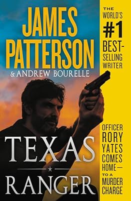 Texas Ranger (A Texas Ranger Thriller, 1)